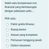 salah satu compensation non financial yang berhubungan dengan pekerjaan yaitu