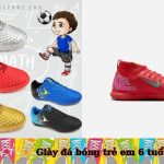 Bộ sưu tập giày đá bóng trẻ em 6 tuổi siêu chất lượng