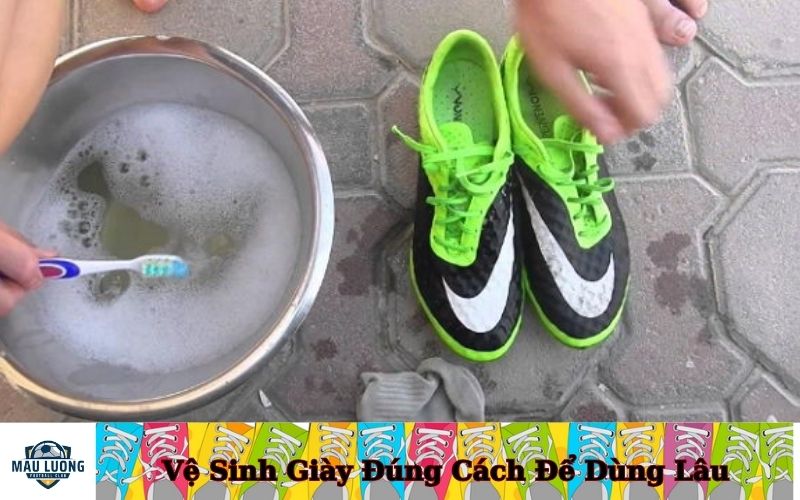 Vệ Sinh Giày Đúng Cách Để Dùng Lâu