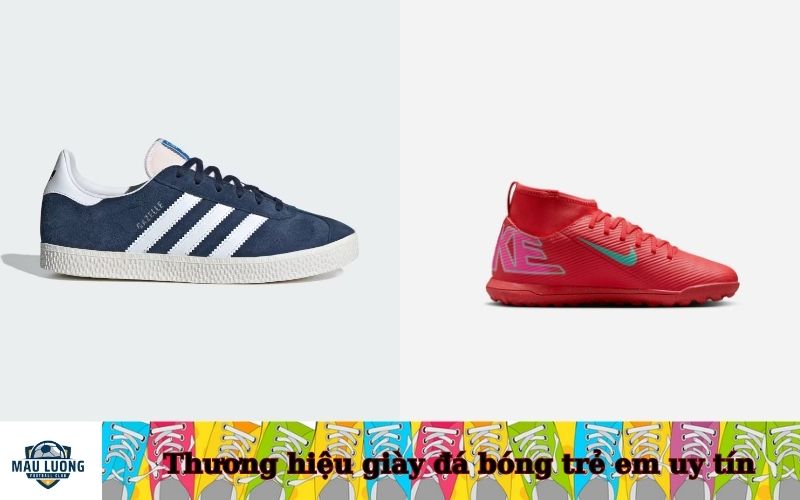 thương hiệu giày đá bóng trẻ em uy tín