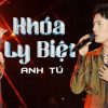 Lời Bài Hát The Masked Singer Khóa Ly Biệt - Full Rylics