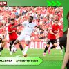 Dự đoán Mallorca - Athletic Club: Tỷ lệ kèo và đội hình dự kiến đêm nay.