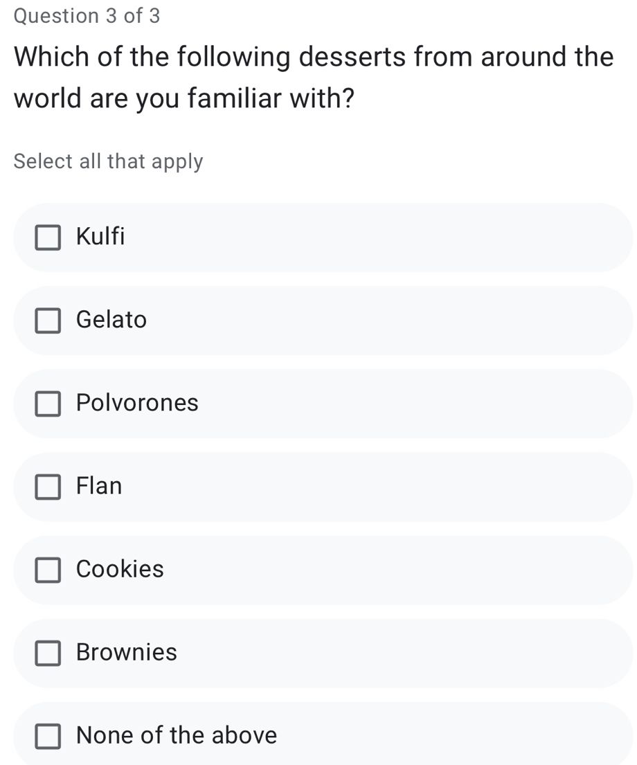 List of world desserts including Kulfi, Gelato, Polvorones, Flan, Cookies, and Brownies
